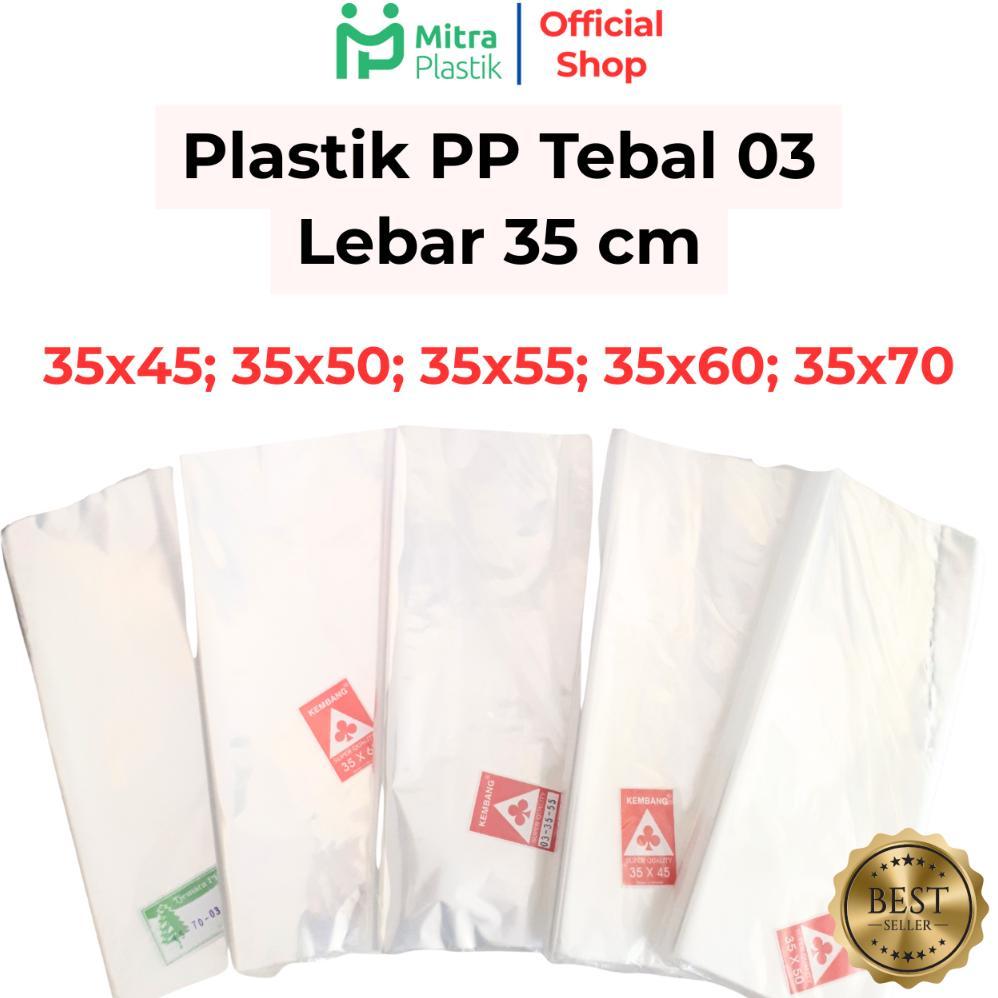 Plastik PP Lebar 35 Tebal 03 35x45 35x50 35x55 35x60 35x70 Kantong Plastik Bening Transparan