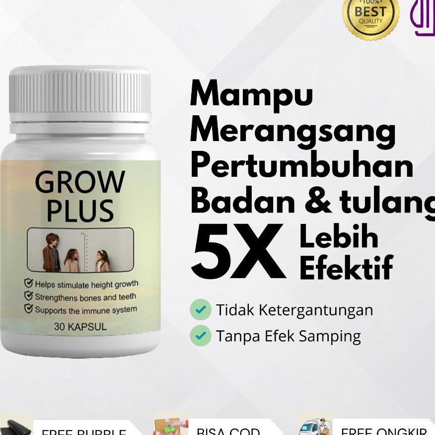 Grow Plus - Herbal Peninggi Badan Terbaik Untuk Remaja Dan Dewasa Hingga 5 - 15 Cm Ampuh Original Ha