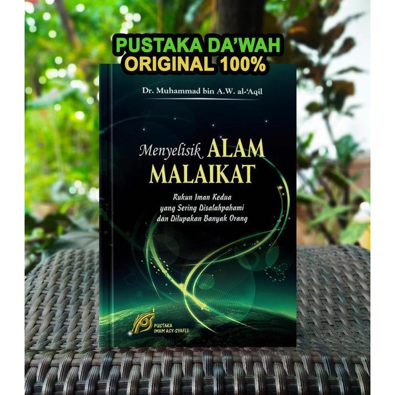 Menyelisik Alam Malaikat - Pustaka Imam Asy Syafii