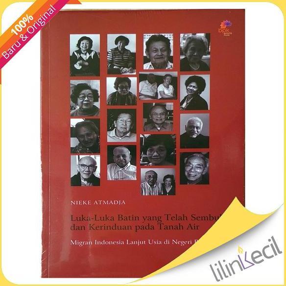 Buku Luka-Luka Batin yang Telah Sembuh dan Kerinduan pada Tanah Air