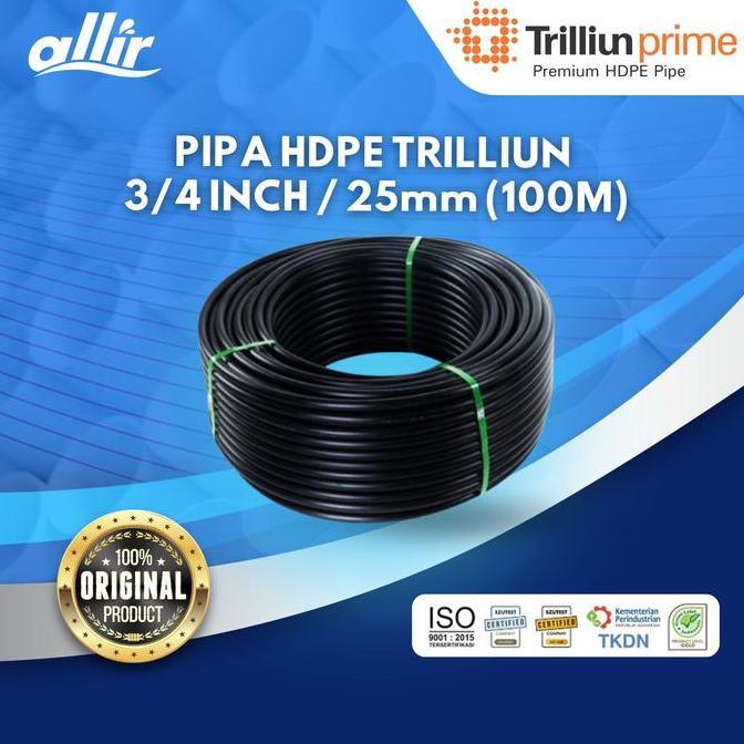 TERLARIS ALLIR - TRILLIUN PIPA HDPE 3/4" SELANG PE HITAM PDAM PLASTIK PIPE POLIETILENA 3/4 INCH PE P