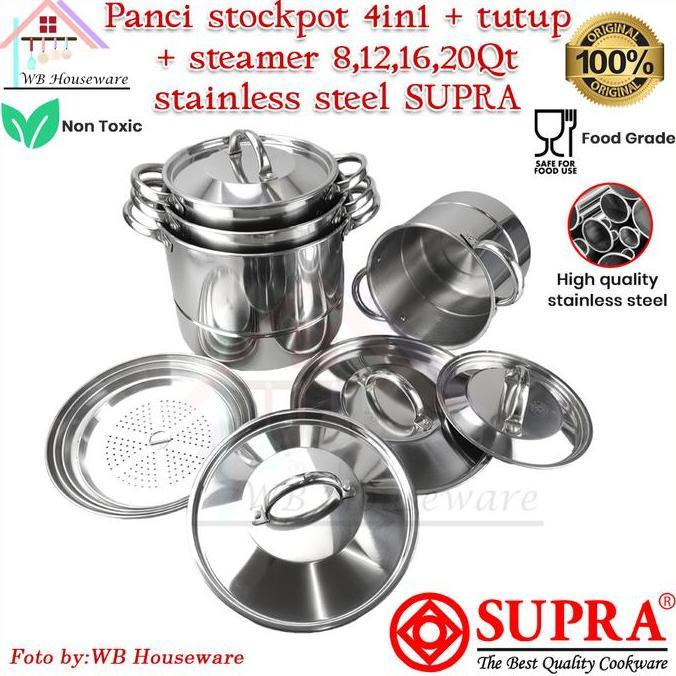 Supra steamer 4 in 1 + tutup stainless / panci stockpot kukus besar + sarangan 8/12/16/20QT