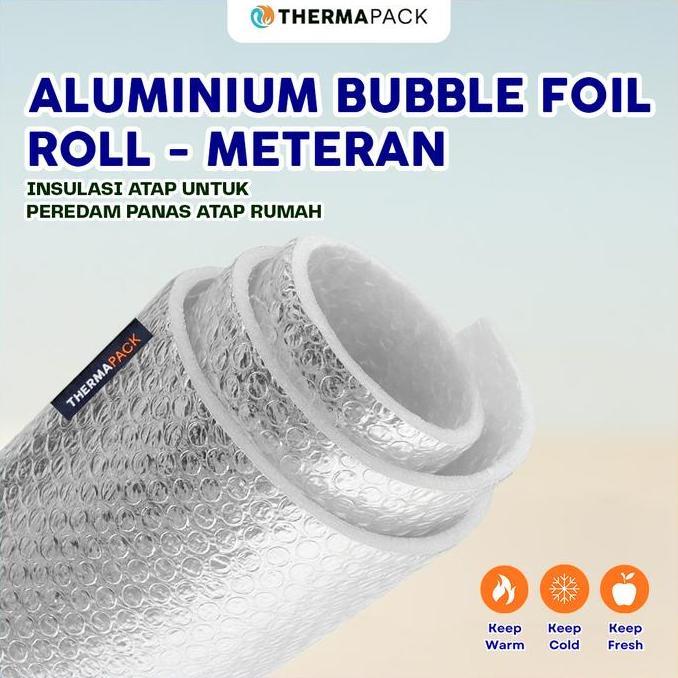 Xfood- Thermapack Aluminium Bubble Foil Meteran - Insulasi Atap, Peredam Panas Atap Rumah