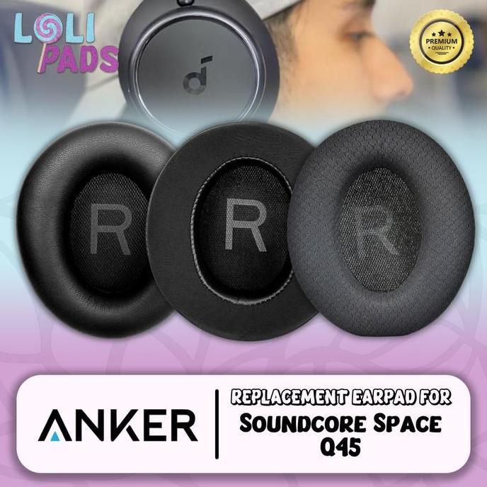 TERLARIS EAAD EARCUP CUSHION ANKER SOUNDCORE SPACE Q45 Q 45 PAD BANTALAN BUSA