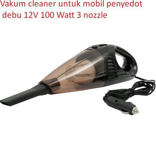 Vakum cleaner untuk mobil penyedot debu 12V 100 Watt 3 nozzle Vacum Cleaner