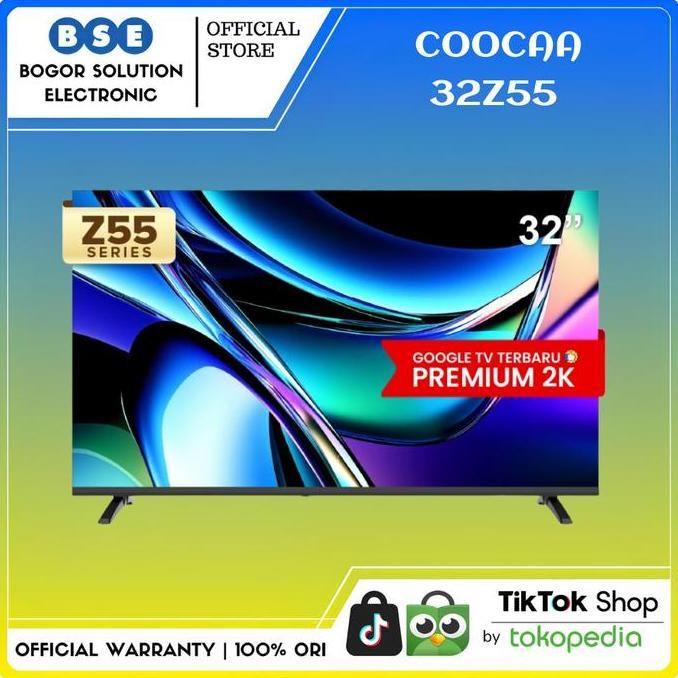Promo Coocaa 32Z55 Coocaa Google Tv 32 Inch 32Z55 Google Tv Coocaa 32Z55