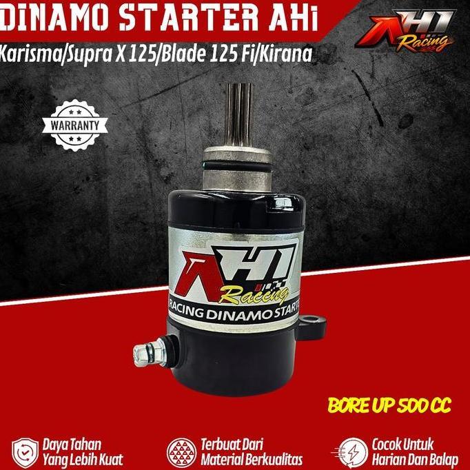 DINAMO STARTER KARISMA SUPRA X 125 BLADE 125 Fi KIRANA KHARISMA WAVE 125 BORE UP CC AH1 RACING
