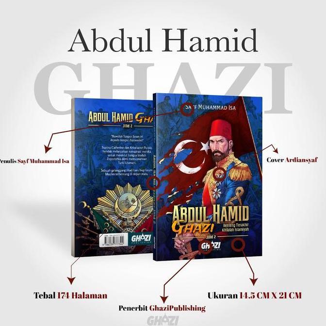 Novel Abdul Hamid Ghazi JILID 2 Benteng Terakhir Khilafah Islamiyah