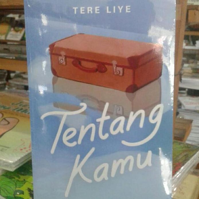Tentang kamu tere liye original