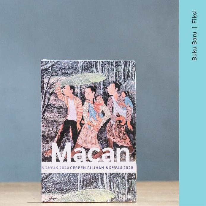 Buku Macan: Cerpen Pilihan Kompas 2020