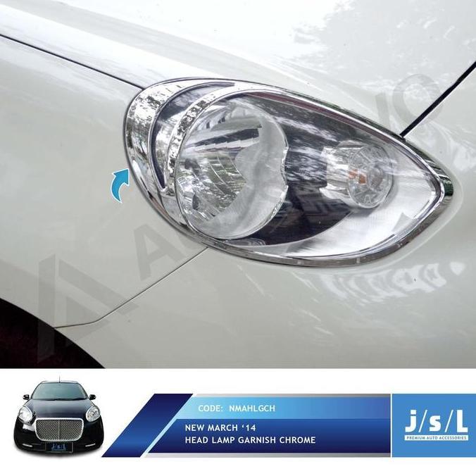 Nissan March Garnish Lampu Depan Jsl/Head Lamp Garnish Chrome 2014