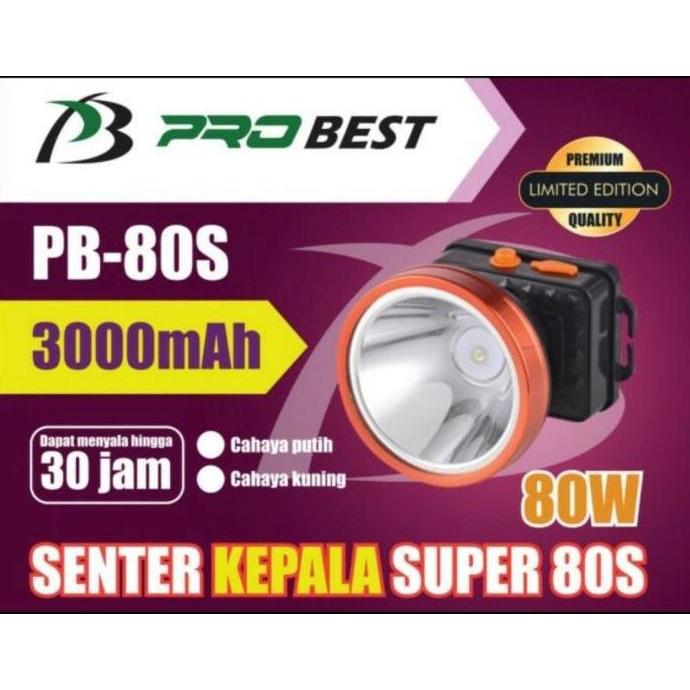 Fluent- Senter Kepala 80 Watt Superled Merk Probest Pb-80S Cahaya Putih