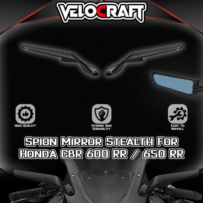 VELOCRAFT Spion Stealth Mirror untuk Honda CBR 600RR & 650RR Kualitas Premium Tahan Cuaca Desain Kok