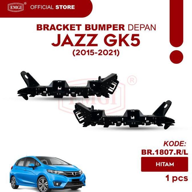 Emgi - Bracket Bumper Depan Jazz Gk5 2015 2016 2017 2018 2019 2020 2021 Hitam - Br.1807.R/L Terbaru