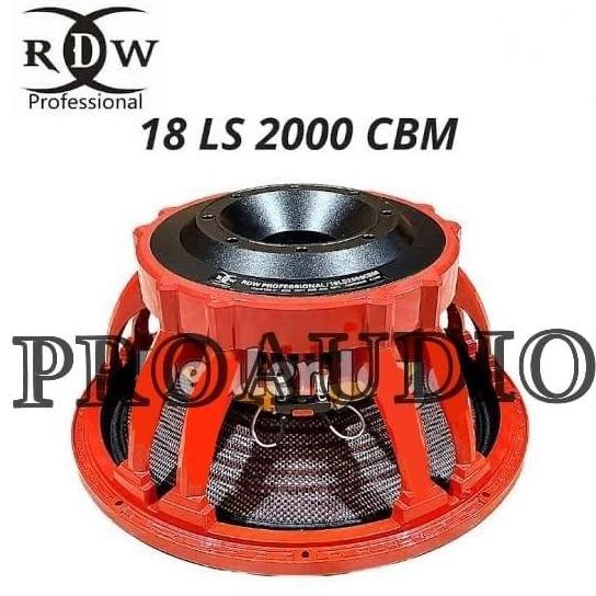 BEBAS ONGKIR - Speaker Komponen RDW 18LS2000 CBM 18 LS 2000 CBM 18 LS2000 CBM ORI