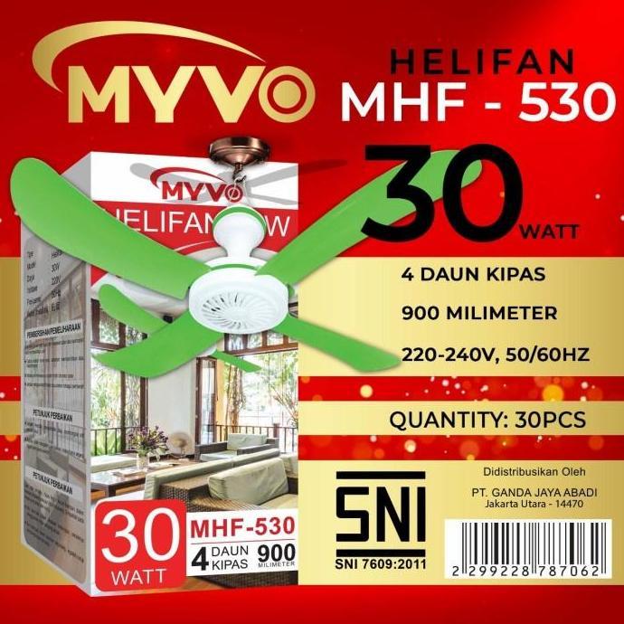 Myvo Kipas Gantung 30 Watt Kipas Baling Myvo 30W MHF 530 SNI Helifan