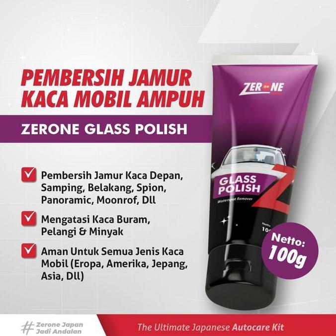 Zerone Japan Primo Glass Polish 100gr Poles Kaca Mobil Pengkilap Pembersih Jamur Kaca Mobil Ampuh Ef