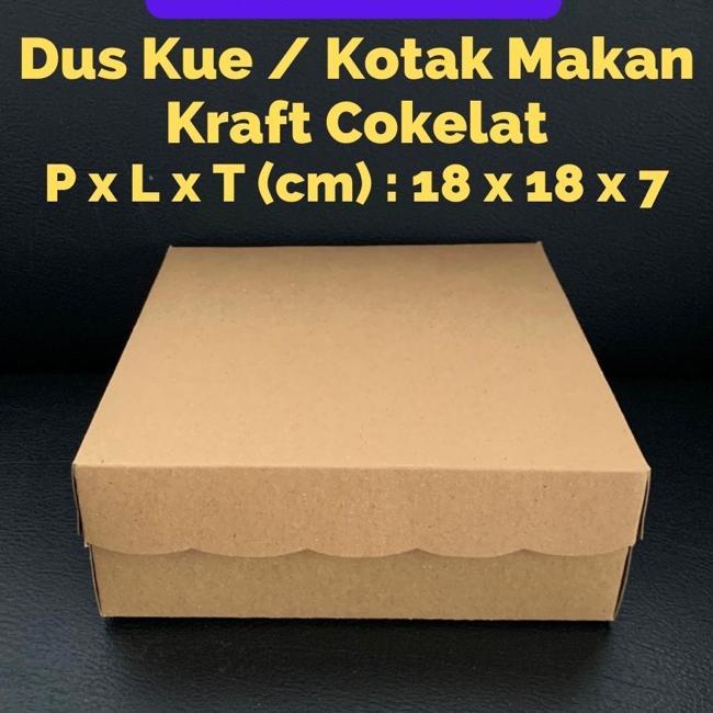 (100 Pcs) Dus Kue / Kotak Makan Nasi R8 18Cm X 18Cm X 7Cm Kraft Cokelat (Ketebalan 330Gram) Finishin