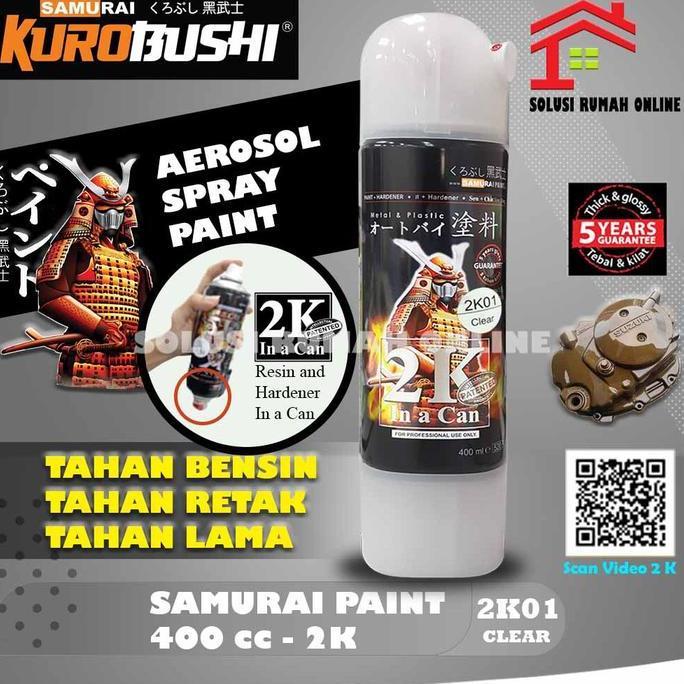 TERBARU - Cat Samurai Paint 2K01 Clear 400 ml Pylox Semprot Top Coat Anti Gores