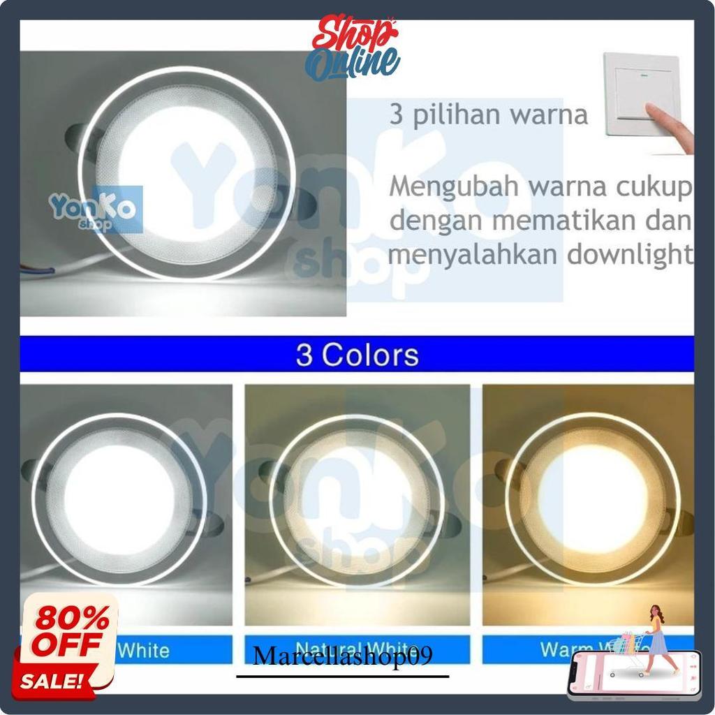 Downlight Led 6 Watt 3 Warna Cahaya Sni Panel Light Lampu Plafon Extrabright Terang Tidak Silau Lamp