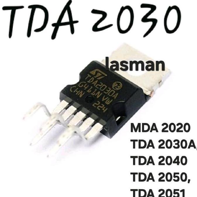 IC TDA 2030 TDA2030 UTC TDA LM LM MDA  2030 IC SUARA SPEAKER AKTIF 2040 2050 2020 2051 IC SUARA SPEA