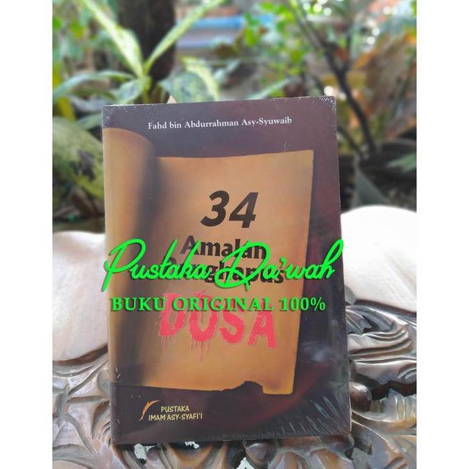 34 Amalan Penghapus Dosa - Pustaka Imam Syafii