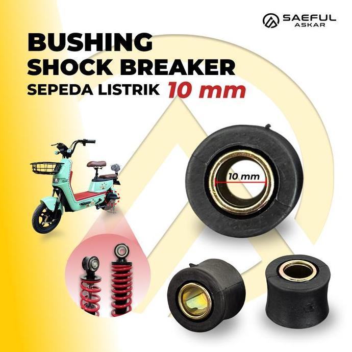 Bushing Arm & Shock Breaker Sepeda Listrik 10mm & 12mm Meredan dan Menyeimbangkan Gerakan Kendaraan