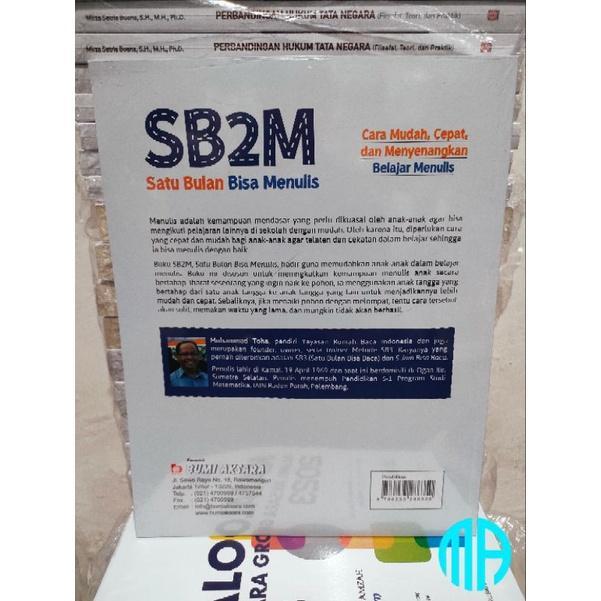 Sb2M Satu Bulan Bisa Menulis - Muhammad Toha
