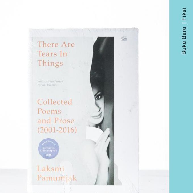 Buku There are Tears in Things - Laksmi Pamuntjak (Inggris) (Puisi)