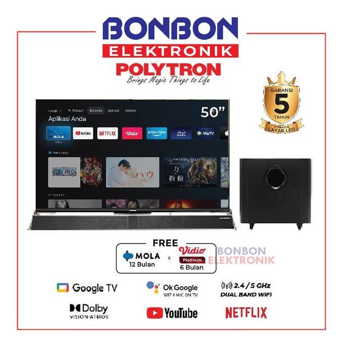 Polytron Smart TV 50 Inch PLD 50BUG5959 / Google TV Cinemax Soundbar