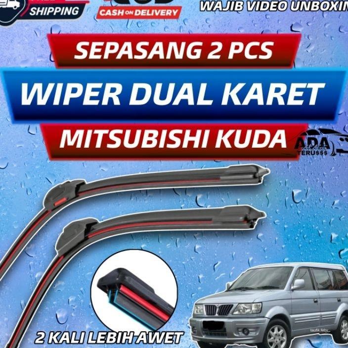 Wiper Dual Karet Mitsubishi Kuda Sepasang 2 Pcs Double Performance Wiper Kaca Mobil Mitsubishi Kuda 