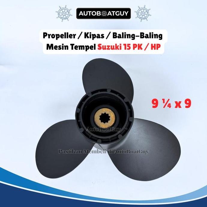 Propeller / Baling / Kipas Mesin Tempel Suzuki 15 PK / HP