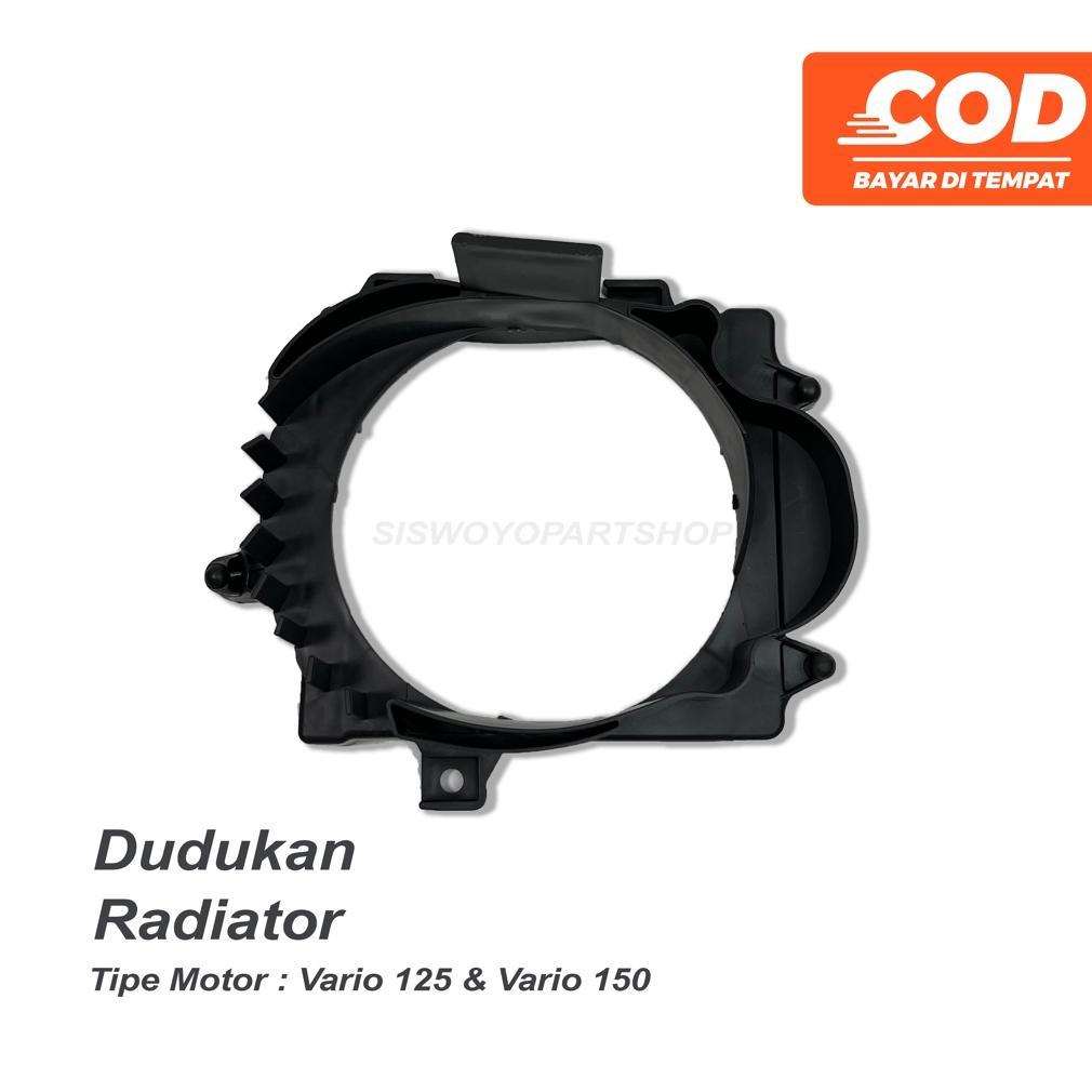 COVER RADIATOR DALAM - DUDUKAN RADIATOR VARIO 125 . VARIO 150 LED