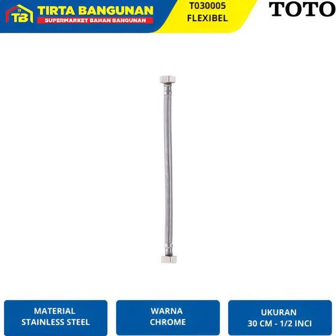 TOTO T030005 HEAVY DUTY FLEXIBLE HOSE SELANG FLEXIBEL WASTAFEL KLOSET CUCI PIRING 30 CM