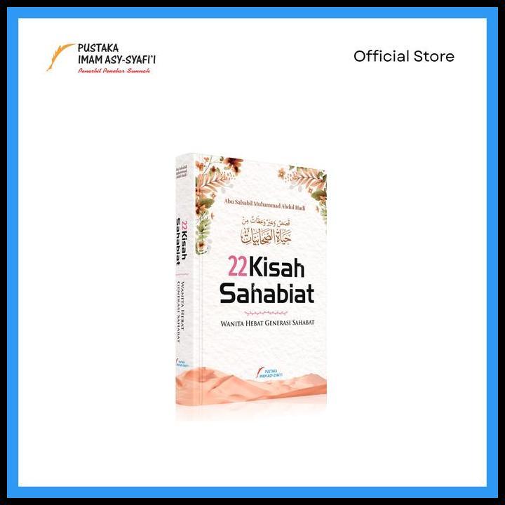 Terlaris 22 Kisah Sahabiat - Pustaka Imam Syafii