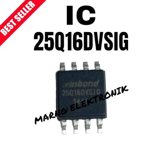 IC 25Q16DUSIG  25 Q16DUSIG  25Q16 DUSIG ASLI ORI ORIGINAL A2162