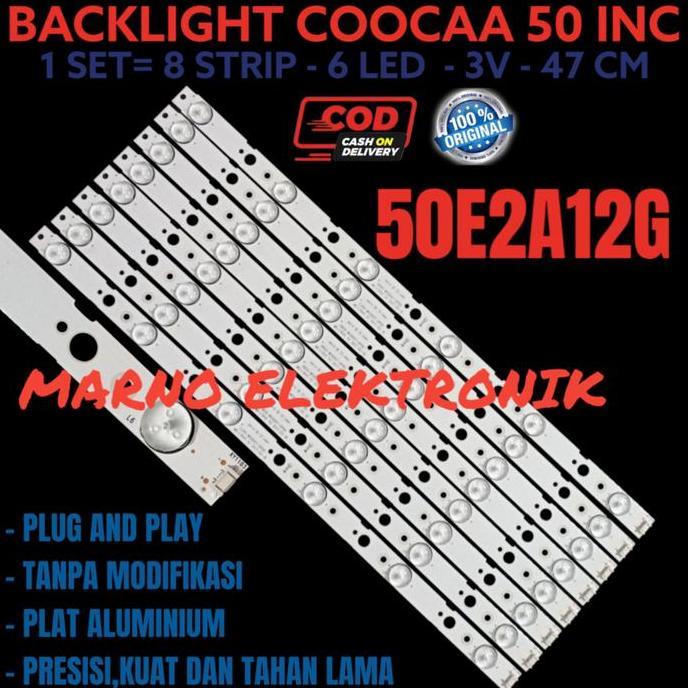 BACKLIGHT COOCAA 50IN 50E 50E2A126 50 E2A126 LED 6K LAMPU 6 KANCING 3V A2162
