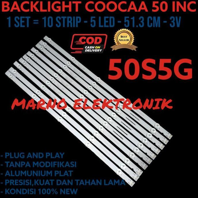 BACKLIGHT COOCAA 50 INC 50S5G LAMPU 5 LED BL 8 BATANG A2162