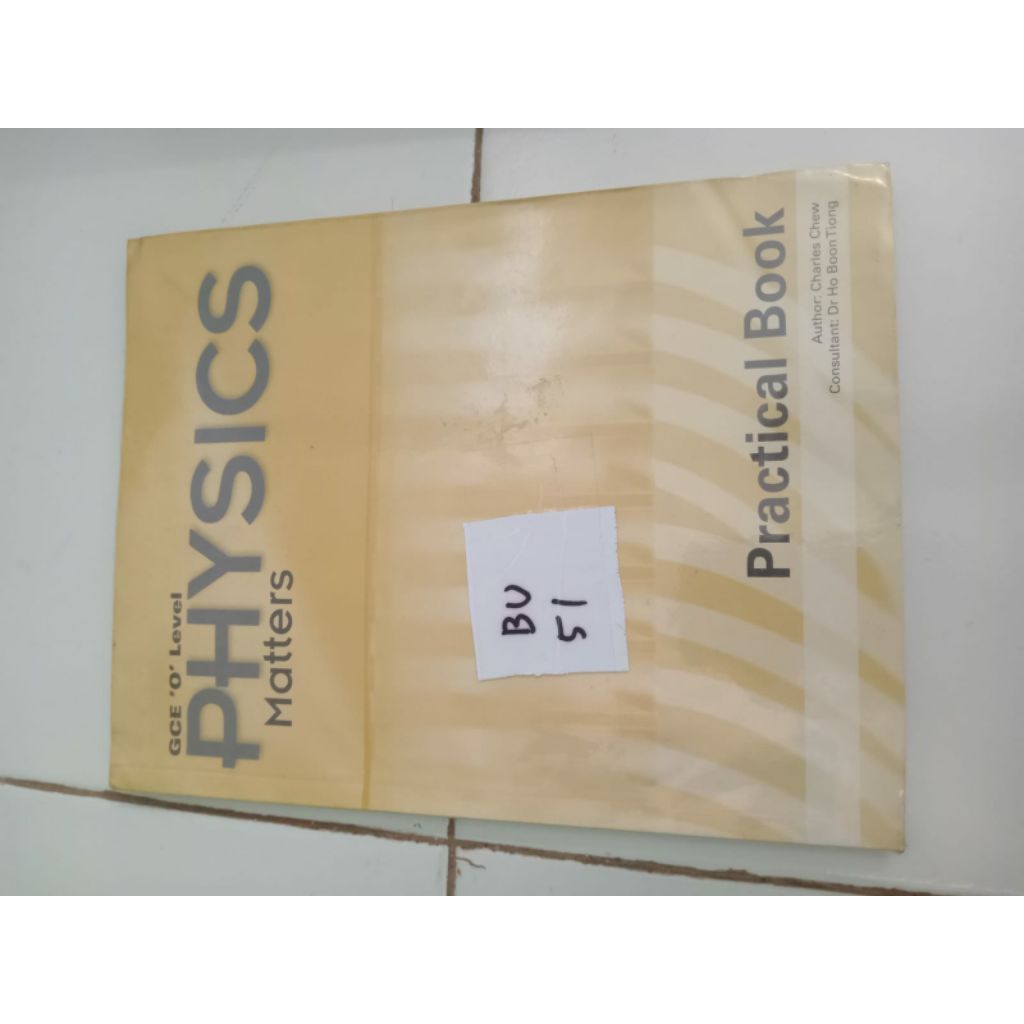 GCE 'O' PHYSICS MATTERS KELAS 9 (bu51)