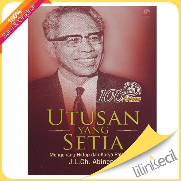 Buku Utusan Yang Setia (J.L. Ch. Abineno)