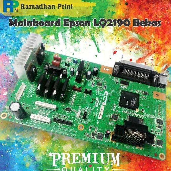 Mainboard Printer Epson LQ2190 LQ 2190, Board Printer A3 Epson LQ-2190 ramadhanp Kualitas Baik