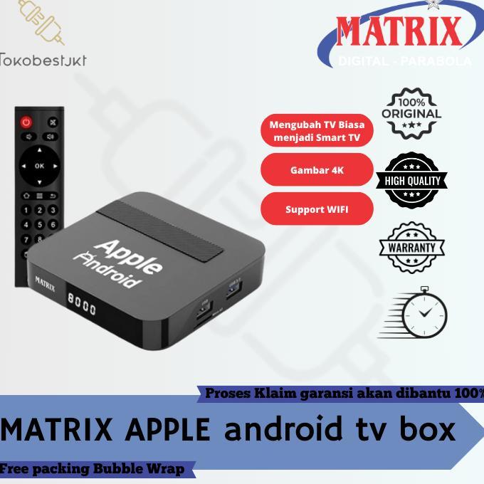 BEST SALE [BISA COD] MATRIX APPLE ANDROID TV BOX / ANDROID TV / APPLE ANDROID 2025 / TV BOX ANDROID