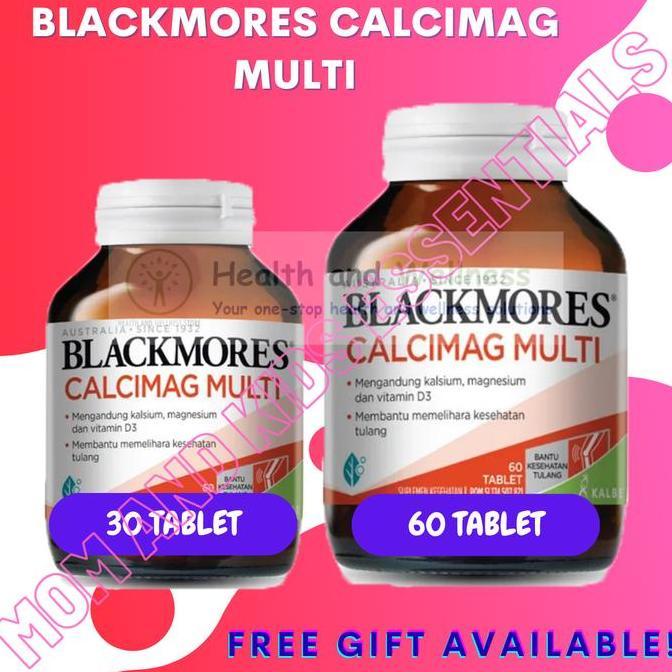 BLACKMORES CALCIMAG MULTI 30 60 VITAMIN TULANG KALSIUM