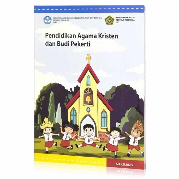 Buku Siswa -  Agama KRISTEN  Untuk SD Kelas 4