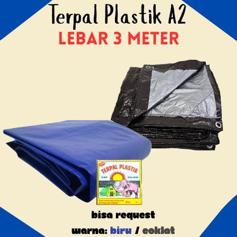 Terpal A2 Cap Gajah Lebar 3 Meter / Terpal Plastik / Terpal A2 / Terpal 3X3 3X4