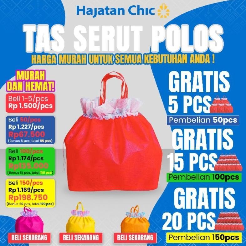 Hajatan Chic - Tas Serut Polos Grosir - Harga Murah Bonus Melimpah Untuk Acara Dan Kebutuhan Sehari-