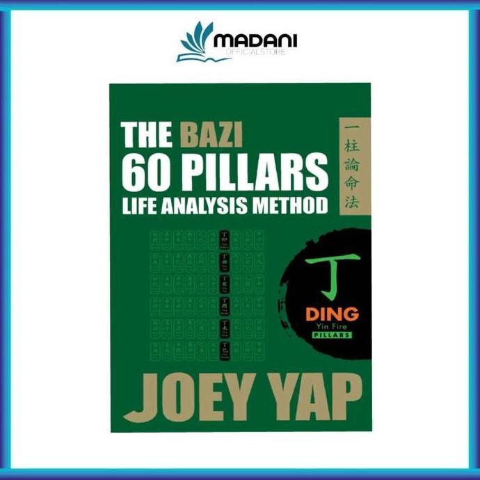 The Bazi 60 Pillars - DING Fire by Joey Yap