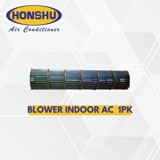 Blower indoor AC Honshu1/2pk-1pk