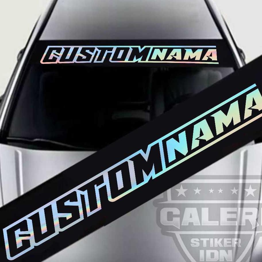 Stiker Kaca Depan Mobil Stiker Banner Mobil Stiker Custom Tulisan Kaca Depan Mobil