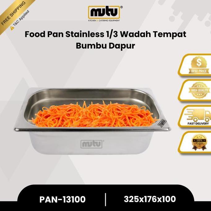 MUTU Food Pan Stainless 1/3 Gastronom Pan Kedalaman 10cm PAN13100